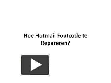 hoe hotmail foutcode te repareren powerpoint     id eb