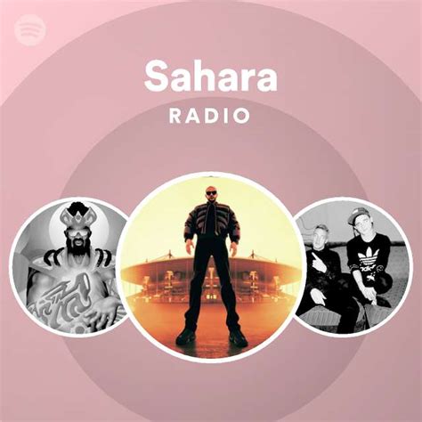 sahara radio playlist  spotify spotify