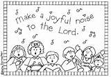 Coloring Pages Lord Bible Joyful Noise Make School Praise Sunday Unto Worship Sheets Sing God Kids Christian Crafts Scripture Printable sketch template