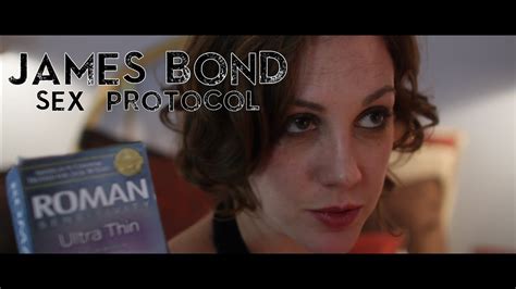 james bond parody sex protocol youtube