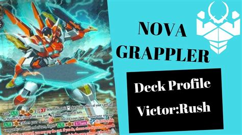 Cardfight Vanguard Deck Profile Nova Grappler Victor