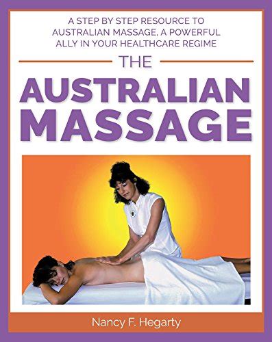 the australian massage a step by step resource to australian massage