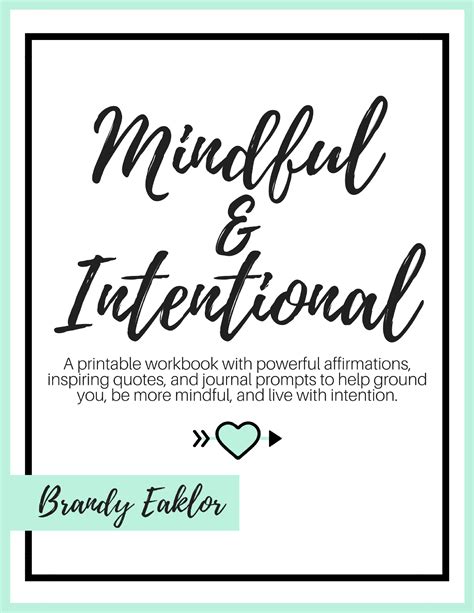 mindful intentional beautiful printable quotes powerful