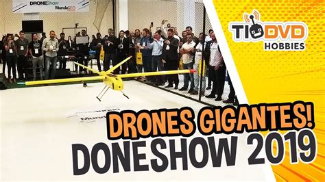 veja os drones gigantes  muitas novidades da droneshow  youtube