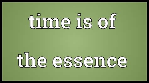 time    essence meaning youtube