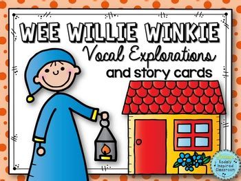 wee willie winkie nursery rhyme  posters  vocal explorations