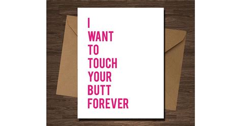 i want to touch your butt forever 5 30 valentine s