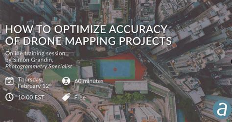 training   optimize accuracy  drone mapping project gis user technology news