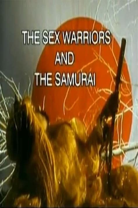 [voir Hd] The Sex Warrior And The Samurai ~ 1995 Film Complet