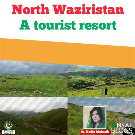 north waziristan  tourist resort insaf blog  dr nadia mubarik pakistan tehreek  insaf
