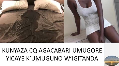 kunyaza umugore wamwicaje kumuguno wigitanda youtube