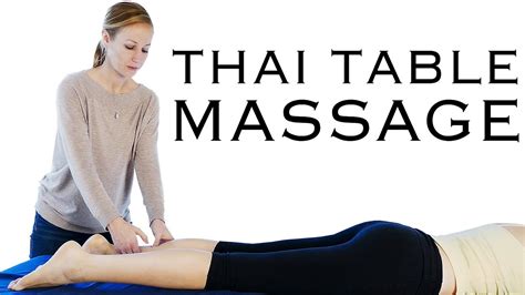 table thai massage therapy techniques for feet legs