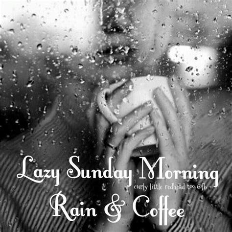 best 25 sunday morning coffee ideas on pinterest coffee love sunday morning and wednesday coffee
