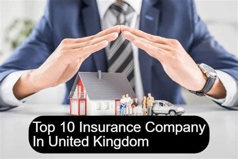 top ten insurance company  uk update net