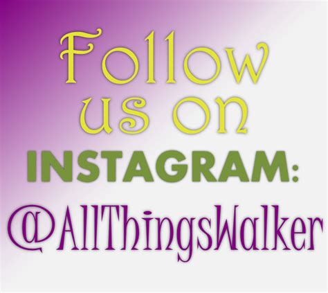 all things walker follow us on instagram