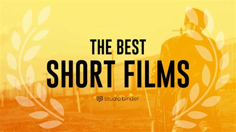 short films   filmmaker  learn