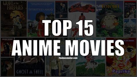 top 15 best anime movies ever youtube