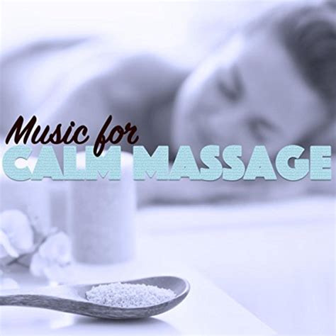 amazon music massage tribe massage and massage musicのmusic for calm