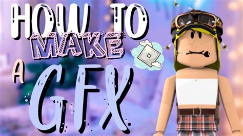 How To Make A Gfx 💫 Super Easy Roblox Youtube
