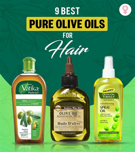 pure olive oils  hair buying guide