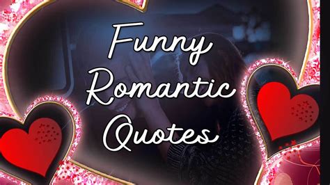 20 Best Funny Romantic Quotes For Him Her Love And Fun Quotes