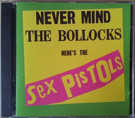 never mind the bollocks here s the sex pistols de sex pistols cd