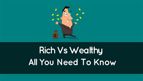 rich  wealthy key differences