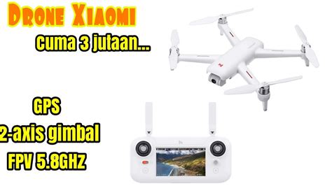 unboxing xiaomi drone fimi  youtube