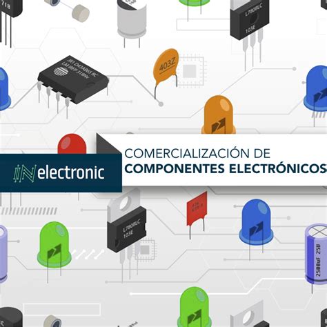 comercializacion de componentes electronicos inelectronic