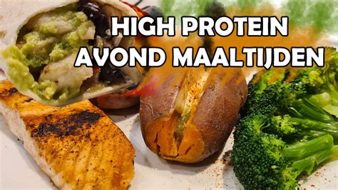 gezonde high protein avondmaaltijden youtube