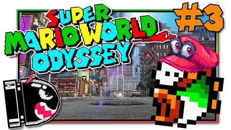 Super Mario World Odyssey Smw Rom Hack With Cappy Ep3
