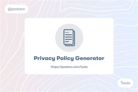 privacy policy generator postsrc