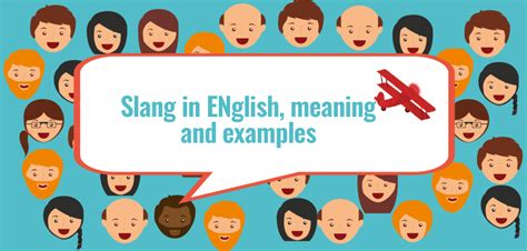 slang  english meaning  examples elblogdeidiomases