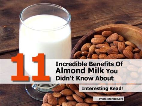 11 incredible benefits of almond milk you didn t know