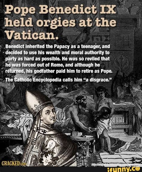 pope benedict ix held orgies at the vatican benedict inherited the