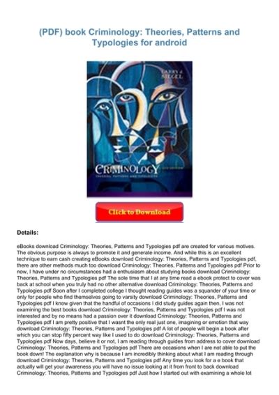 Pdf Book Criminology Theories Patterns And Typologies For Android