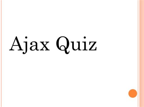 ajax quiz powerpoint    id