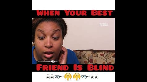 When Your Best Friend Needs Glasses Youtube