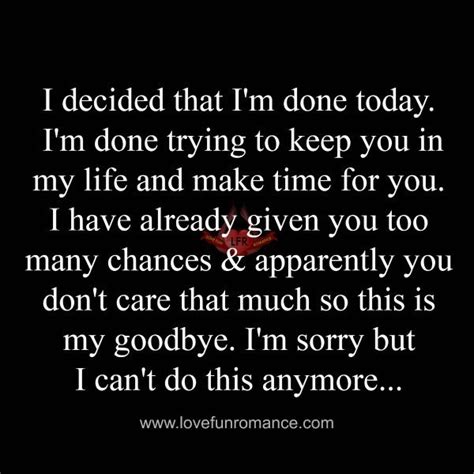 Quotes About Ex I Decided That I M Done Today I M Done