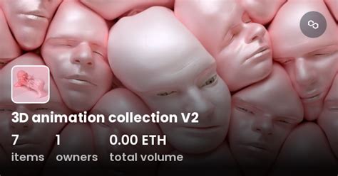 3d animation collection v2 collection opensea