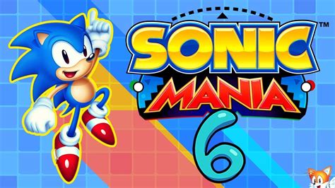 Sonic Mania Gampli 6 · Sex Wave Youtube