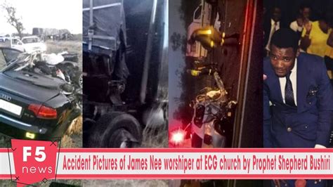 accident pictures  james nee worshiper  ecg church  prophet shepherd bushiri youtube