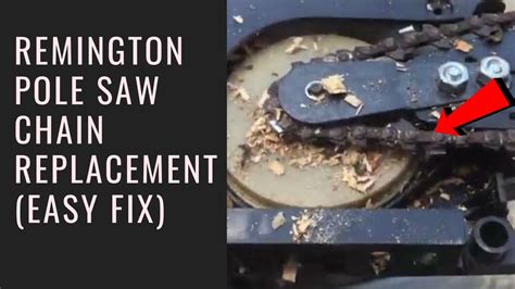 remington pole  chain replacement easy fix step  step guide