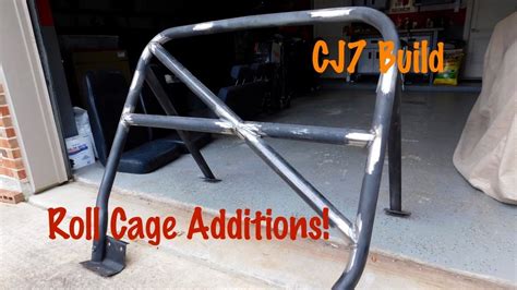 roll cage additions jeep cj build part  youtube