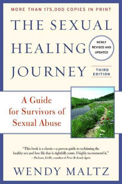 the sexual healing journey a guide for survivors of