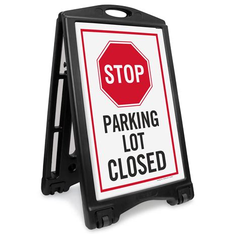 stop parking lot closed sidewalk sign sku  roll