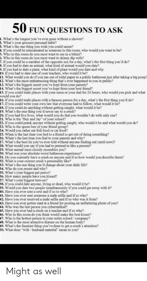 50 fun questions to ask what s the longest you ve ever