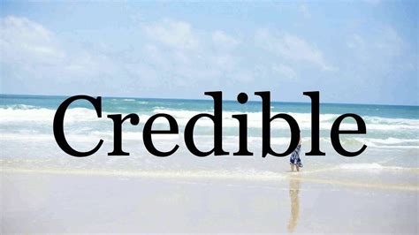 pronounce crediblepronunciation  credible youtube
