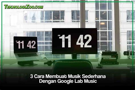 membuat musik sederhana  google lab  teknologizoo