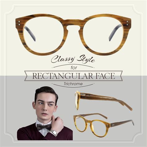 find the best glasses for your face shape type 7 rectangle face a